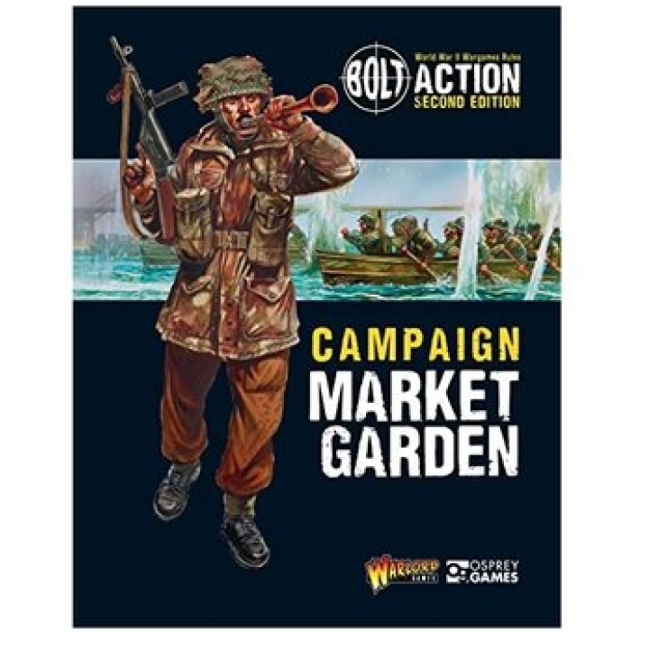 Bolt Action Campaign: Market Garden | Jeux et Trolleries | Spécialiste des jeux de société, jeux de cartes et wargames