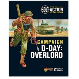 Bolt Action Campaign: D-Day: Overlord | Jeux et Trolleries | Spécialiste des jeux de société, jeux de cartes et wargames