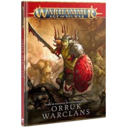 TOME DE BATAILLE: ORRUK WARCLANS
