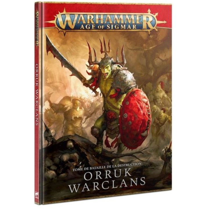 TOME DE BATAILLE: ORRUK WARCLANS