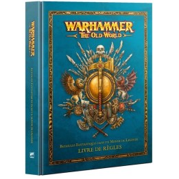 LIVRE DE RÈGLES WARHAMMER: THE OLD WORLD | Jeux et Trolleries | Spécialiste des jeux de société, jeux de cartes et wargames