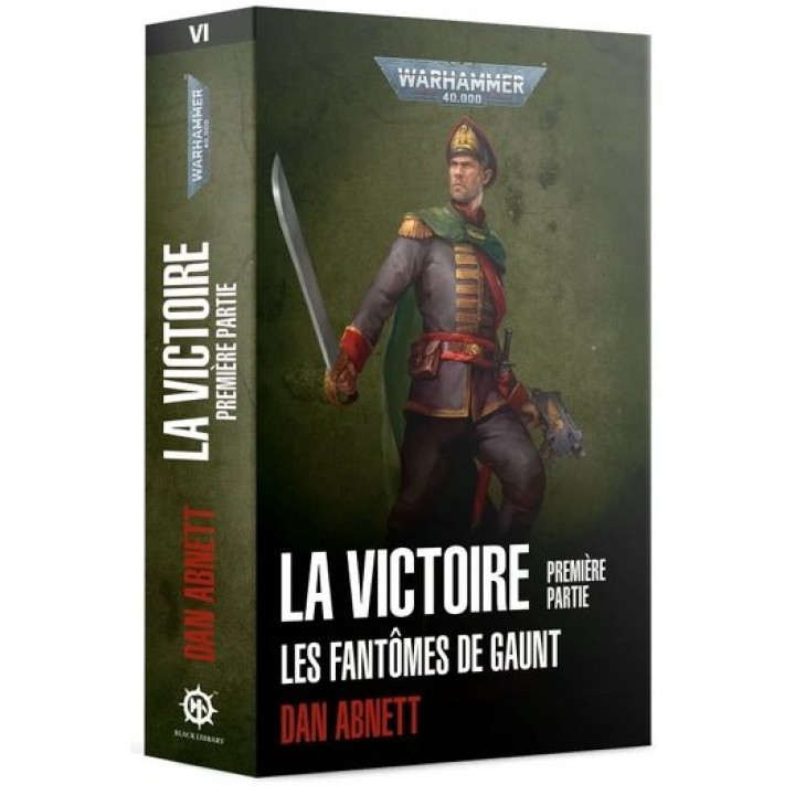 Les Fantômes de Gaunt: La Victoire, Première Partie | Jeux et Trolleries | Spécialiste des jeux de société, jeux de cartes et wa