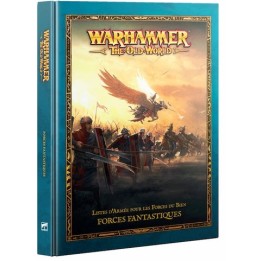 THE OLD WORLD: FORCES FANTASTIQUES (FRA)