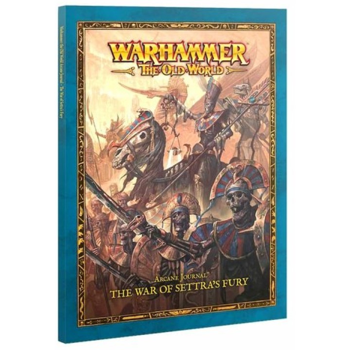ARCANE JOURNAL: THE WAR OF SETTRA'S FURY