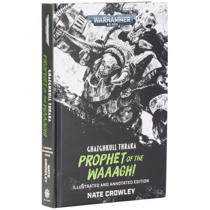 Black Library – Ghazghkull Thraka: Prophet of the Waaagh! (roman en anglais)