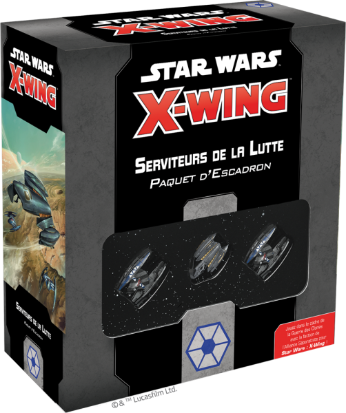 Star Wars X-Wing 2.0 : Serviteurs de la Lutte