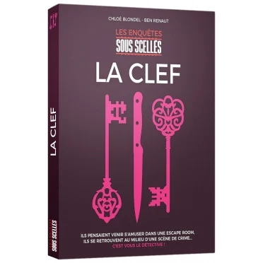 LES ENQUETES SOUS SCELLES     La Clef