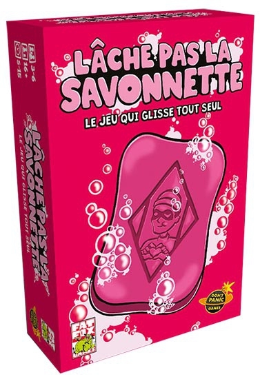 LÂCHE PAS LA SAVONNETTE