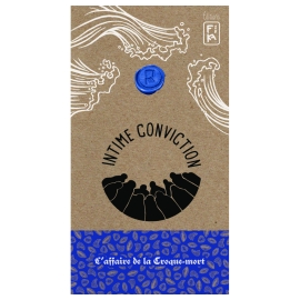 Intime Conviction n°4 : L'Affaire de la Croque Mort