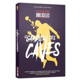 LES ENQUETES SOUS SCELLES   Le Gardien des Caves