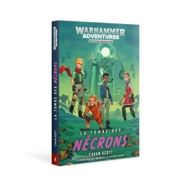 Warhammer Adventures: La Tombe des Nécrons
