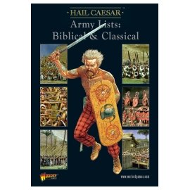 HAIL CAESAR ARMY LISTS – BIBLICAL & CLASSICAL