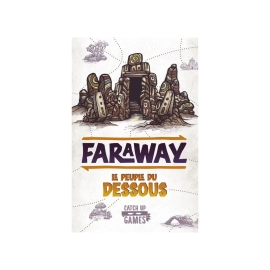 Faraway - Le Peuple du Dessous