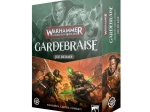 Warhammer Underworlds : Gardebraise