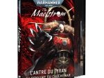 The Maelstrom: L'Antre du Tyran – Dans le Royaume des Cauchemars