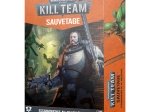 WARHAMMER 40,000 KILL TEAM: SAUVETAGE