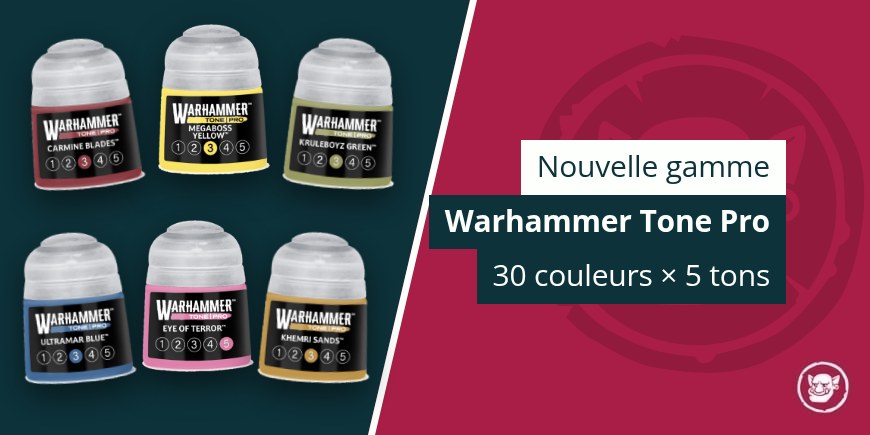 Nouvelle gamme de peintures Warhammer Tone Pro : 30 couleurs déclinées en 5 tons